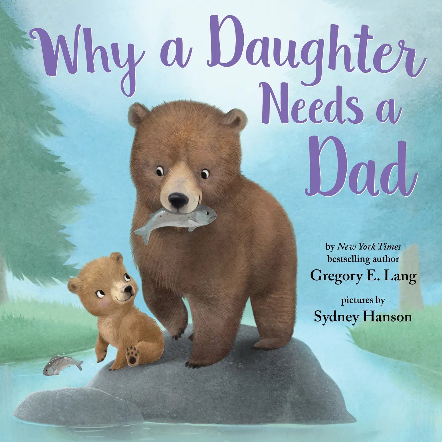 Why A Daughter Needs A... Dad